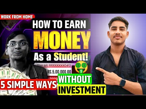 सिर्फ मोबाइल से घर बैठे पैसे कमाओ | 5 Real Ways to Earn Online Without Investment | Work From Home
