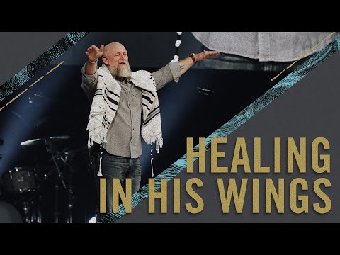 Anything Is Possible - Wk 8: Healing in His Wings
