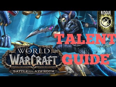 BFA Assassination Rogue PvP Talent Guide Overview 8.0 | 2800 Multi-Gladiator EXP