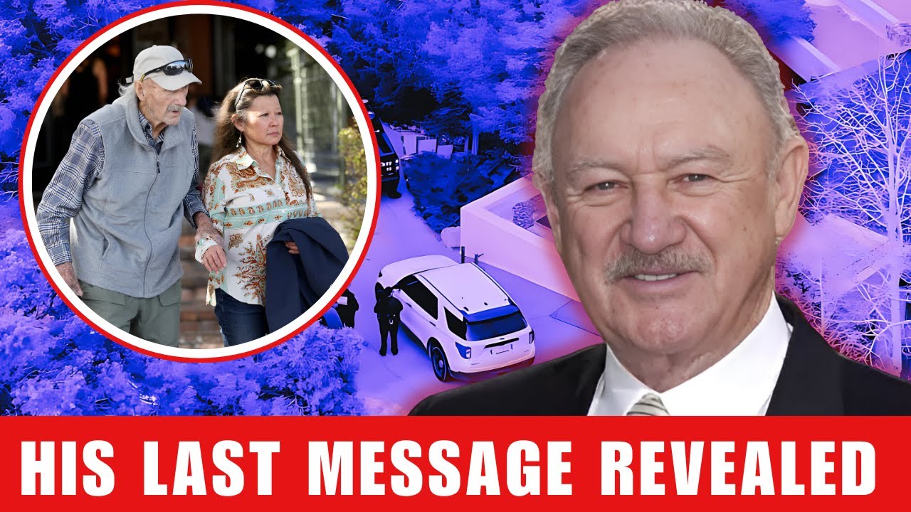 GENE HACKMAN’S Terrifying FINAL Message