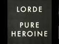 Lorde - Glory And Gore (Audio)