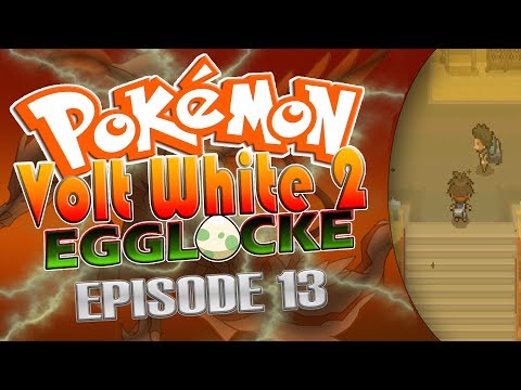 Pokemon Volt White 2 Egglocke - Episode 13: Sand Adventures