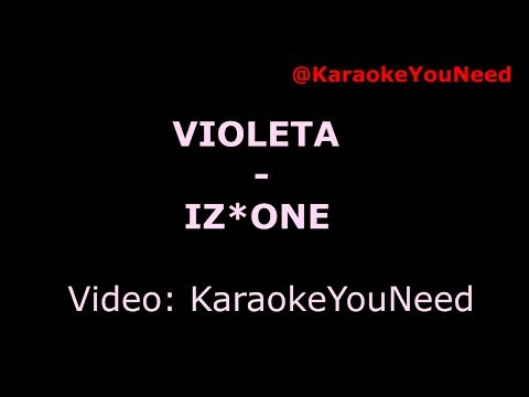 [karaoke] Violeta - IZ*ONE