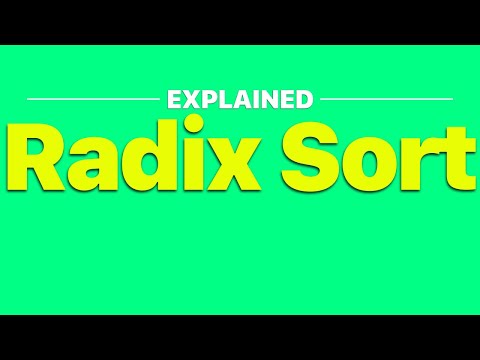 Radix Sort EXPLAINED