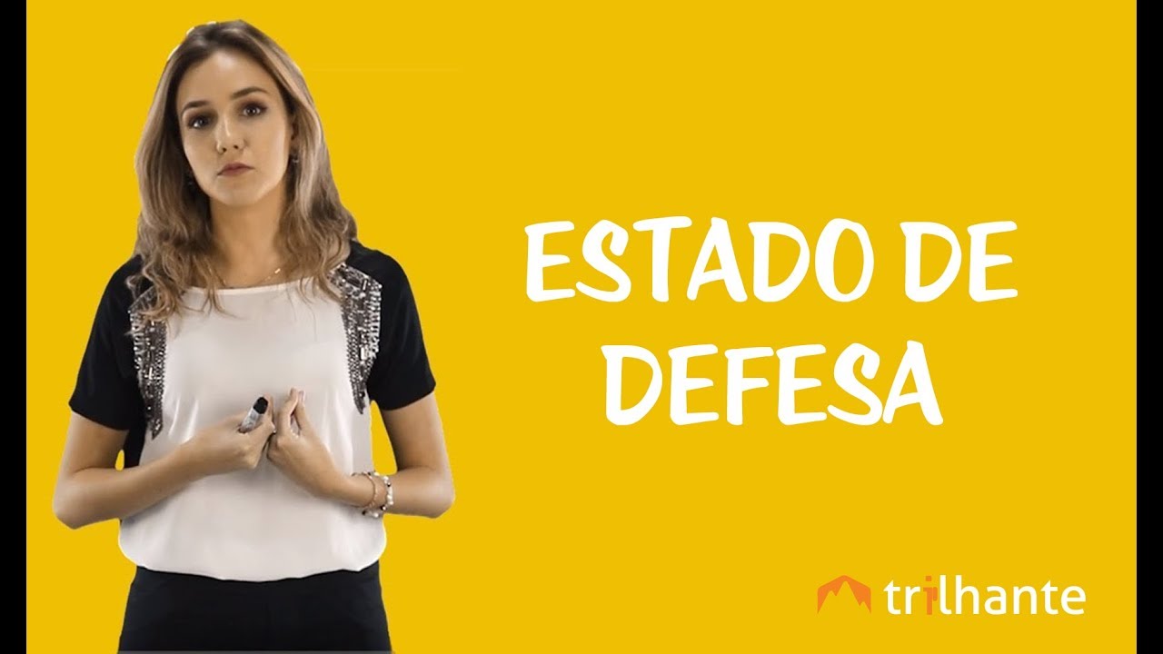 Defesa do Estado e das Instituições Democráticas - Estado de Defesa