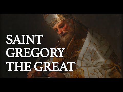 What's so Great About St. Gregory the Great?