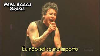 Papa Roach - She Loves Me Not (Legendado PT-BR)