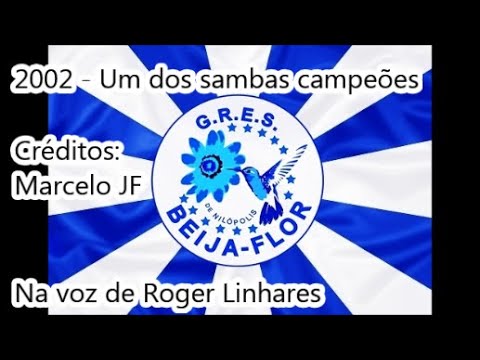 2002 Beija Flor de Nilópolis - (ÁUDIO EM BAIXA QUALIDADE) Um dos Sambas Campeões