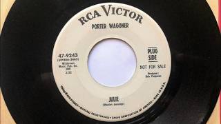 Julie + Try Being Lonely , Porter Wagoner , 1967