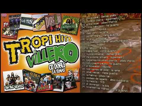 Repiola & amigos Damas Gratis Supermerk2 Eh Guacho La Rama Los Pibes Chorros Tropi Hits Villero