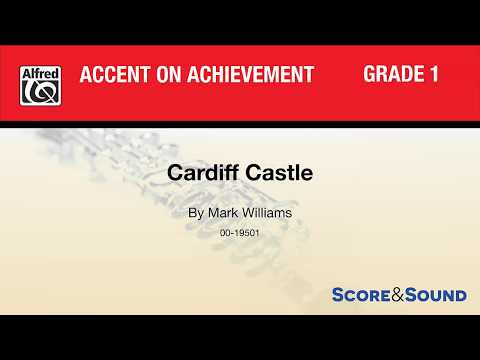 Cardiff Castle, by Mark Williams – Score & Sound