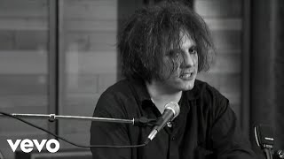The Cure - Close To Me (Acoustic Version)