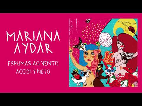 Mariana Aydar - Espumas ao Vento