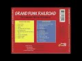 Grand Funk Railroad   The Complete Warner Recordings   Track 15 Borderline