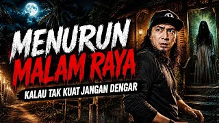 Download lagu AWAS KALAU TAK KUAT JANGAN DENGAR | MENURUN MALAM RAYA #horrorstories #kisahbenar #horror mp3 Download lagu AWAS KALAU TAK KUAT JANGAN DENGAR | MENURUN MALAM RAYA #horrorstories #kisahbenar #horror mp3