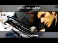 Aaron - U-Turn (Lili) -Piano Cover 