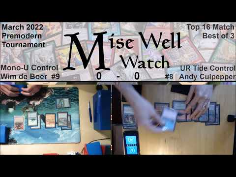 March 2022 Premodern Monthly - Top 16 Match - Mono-U Control vs UR Tide Control