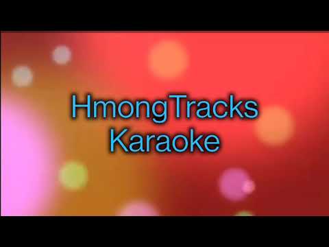 Hmong Version (Once In A Lifetime) Karaoke by Unique 3