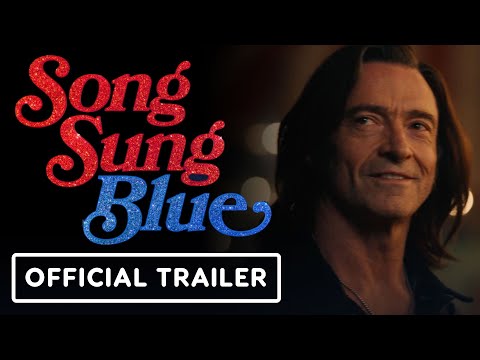 Song Sung Blue - Official Trailer #2 (2025) Hugh Jackman, Kate Hudson
