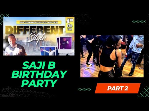 SAJI-B BIRTHDAY PARTY PT2