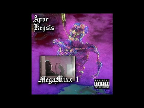 Apoc Krysis - MegaMixx 1 (FULL MIXTAPE)