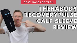 Therabody RecoveryPulse Calf Sleeve Review