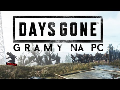 Jeszcze ładniejsza horda zombie - gramy w Days Gone na PC [1/2]