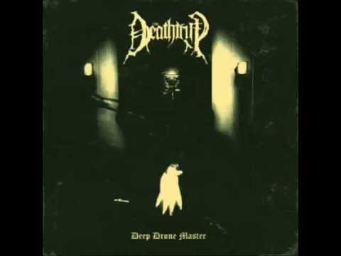 The Deathtrip - Deep Drone Master (Full Album)