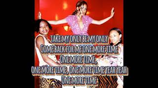 3LW - One More Time (Lyrics)