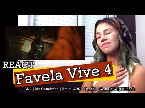 REACT - Favela Vive 4 - Reação/Análise