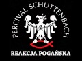 Percival Schuttenbach - Satanismus (Braniewo song ...