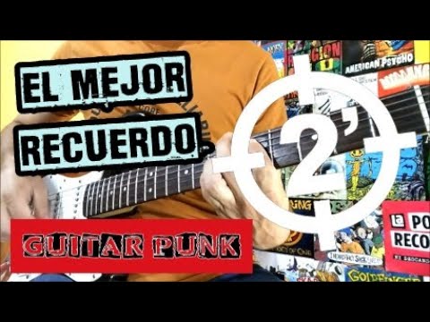 El Mejor Recuerdo - Dos Minutos