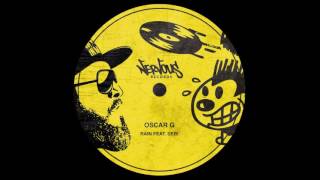 Oscar G feat Seri- Rain- (RC Remix)