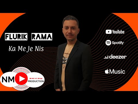 Flurik Rama - Ka Me Je Nis #2023