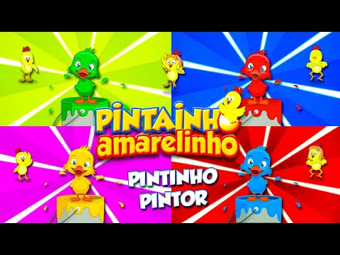 Pintainho Amarelinho 5  - Pintinho Pintor (Video Oficial)