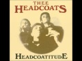 headcoats -  gonna get inside that girl's mind