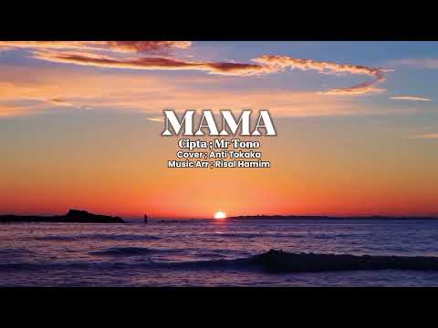 MAMA ( QASIDAH ADO MEULE ) Cover Anti Tokaka✅ QASIDAH SEDIH#qasidahmalukuutara