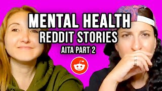 AITA my sister is "schizophrenic" | Reading Mental Health Reddit Stories