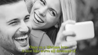 Alan Jackson - Once In A Lifetime Love with Lyrics