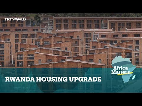 Africa Matters: Kigali rolls out ambitious housing plan