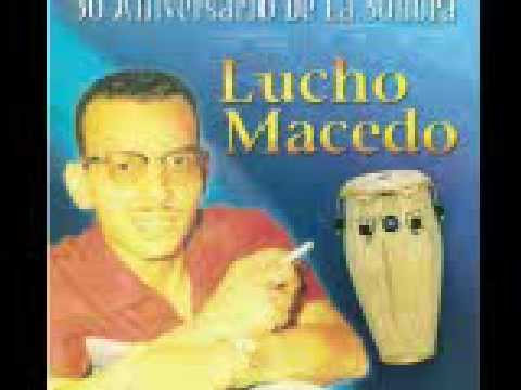 GUAPACHANDO SONORA DE LUCHO MACEDO