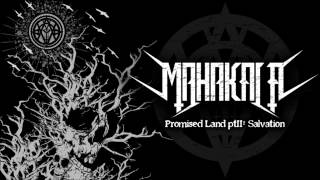 Music video thumbnail preview for MAHAKALA - Promised Land ptII: Salvation by Mahakala