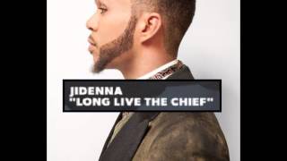 Jidenna - Long Live The Chief [Lyrics In Description]