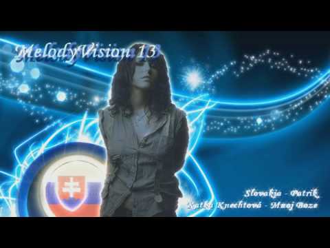 MelodyVision 13 - SLOVAKIA - Katka Knechtová - 