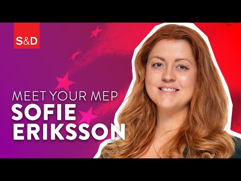 🇸🇪 Sofie Eriksson | Meet Your MEP 🇪🇺