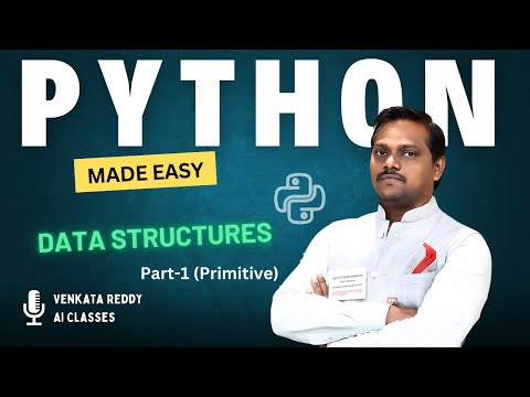 Python Data Structures Video 2 Part 1 Primitive Data Types Python Made Easy