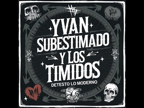 Video de la banda Yvan Subestimado y Los Timidos