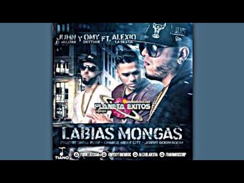 Juhn Ft Alexio & Omy Skytune - Labias Mongas