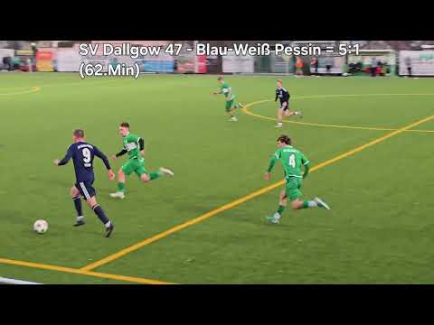 SV Dallgow 47 - SG Blau Weiß Pessin (Alle Tore)