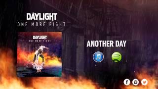Daylight - Another Day (Track 6)